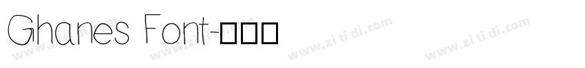 Ghanes Font字体转换